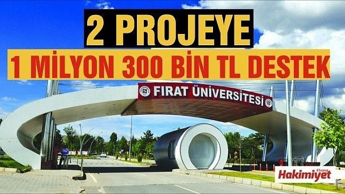 2 PROJEYE 1 MİLYON 300 BİN TL'LİK DESTEK