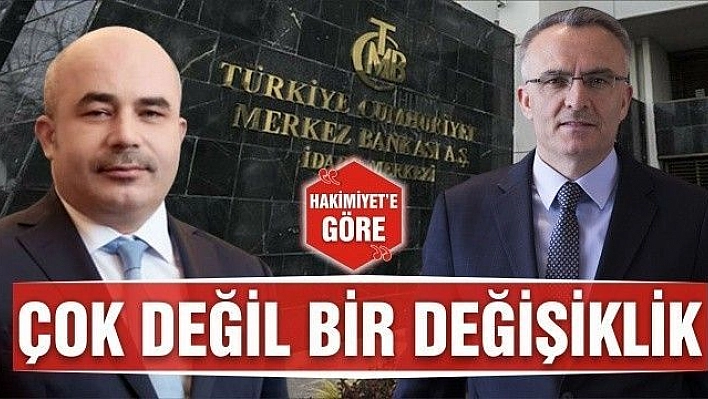 ÇOK DEĞİL, BİR DEĞİŞİKLİK