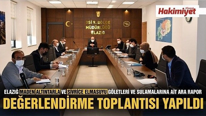 DEĞERLENDİRME TOPLANTISI YAPILDI