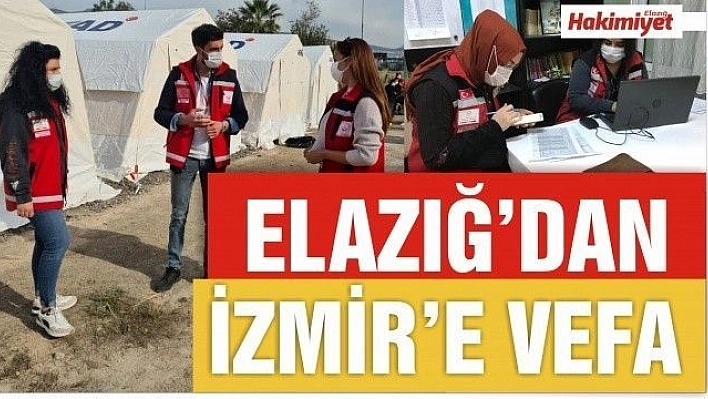 Deprem bölgesi Elazığ'dan İzmir'e vefa