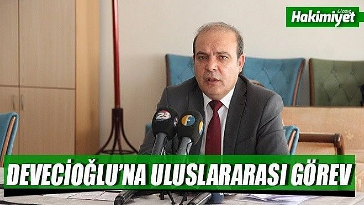 Devecioğlu'na uluslararası görev