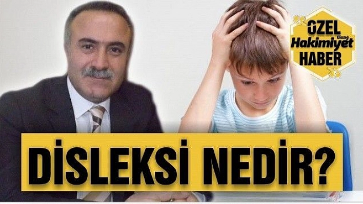 DİSLEKSİ NEDİR?