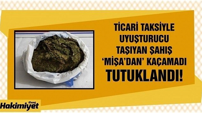 Elazığ'da 1 kilo 600 gram esrarla yakalanan şüpheli tutuklandı