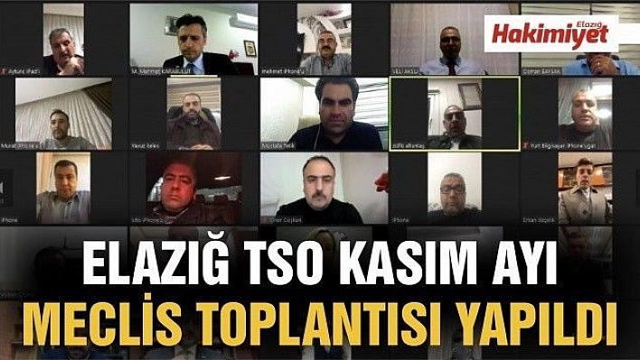 ELAZIĞ TSO KASIM AYI MECLİS TOPLANTISI YAPILDI