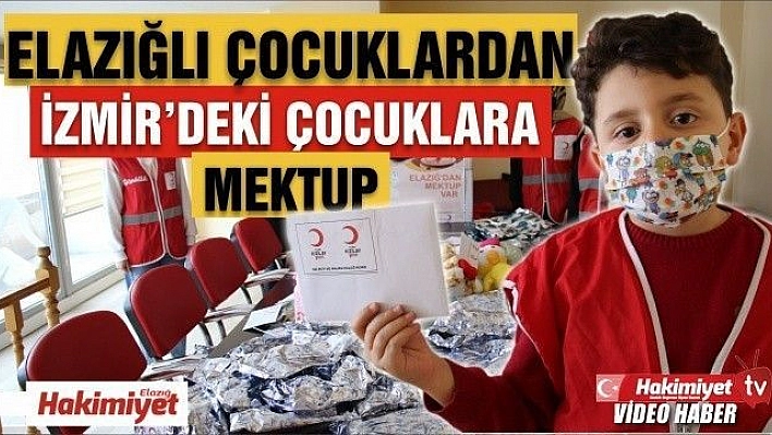 Elazığlı depremzede çocuklardan İzmirli akranlarına mektup