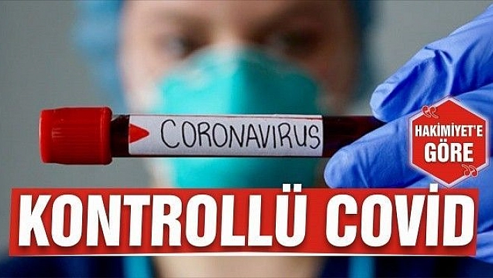 KONTROLLÜ COVİD