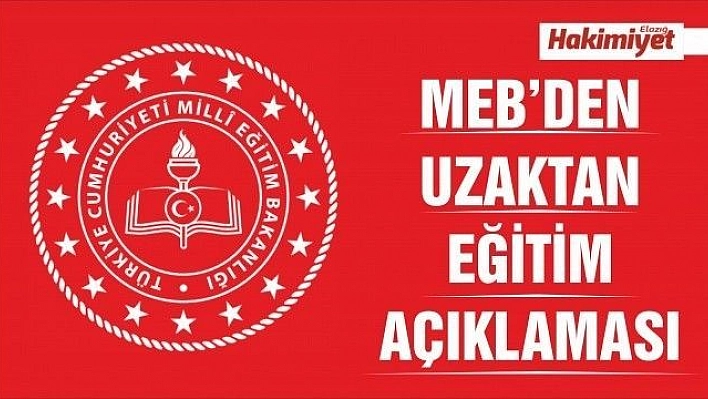 MEB'den uzaktan eğitim açıklaması