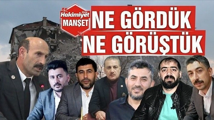 'NE GÖRDÜK, NE GÖRÜŞTÜK'