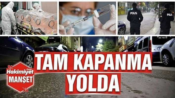 TAM KAPANMA YOLDA 