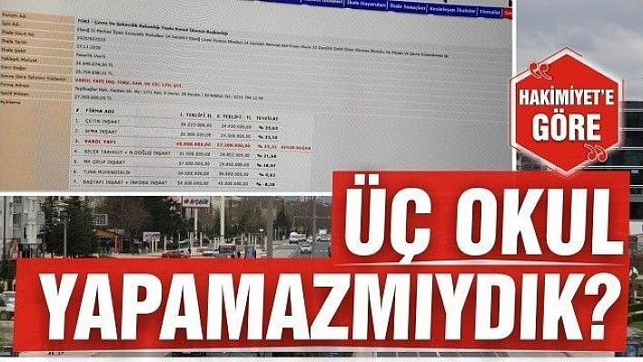 ÜÇ OKUL YAPAMAZMIYDIK?