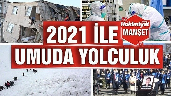 2021 İLE UMUDA YOLCULUK