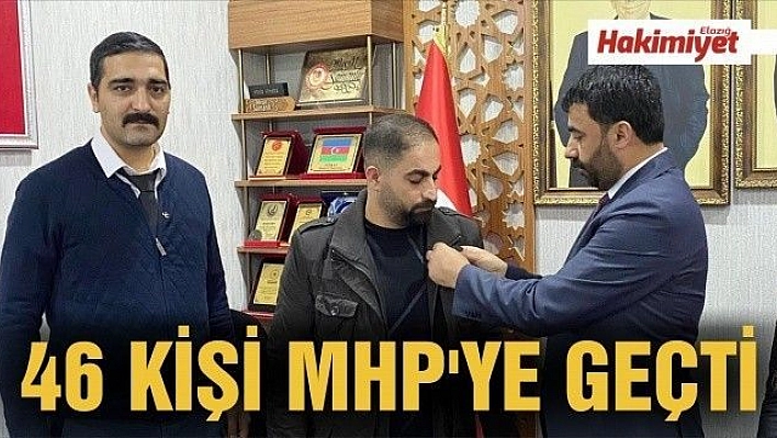 46 kişi MHP'ye geçti