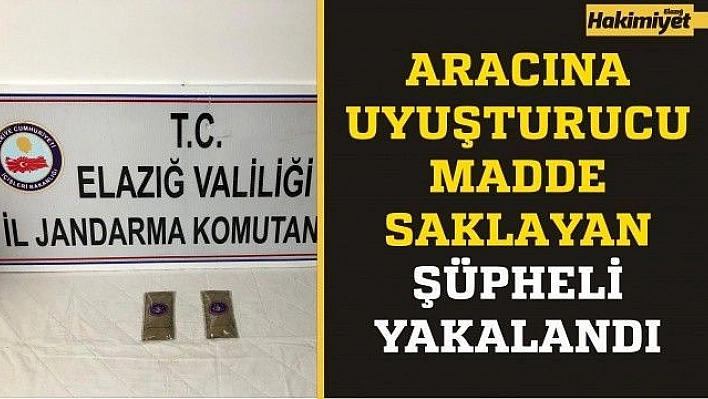 Aracına uyuşturucu zulalayan şüpheli yakalandı