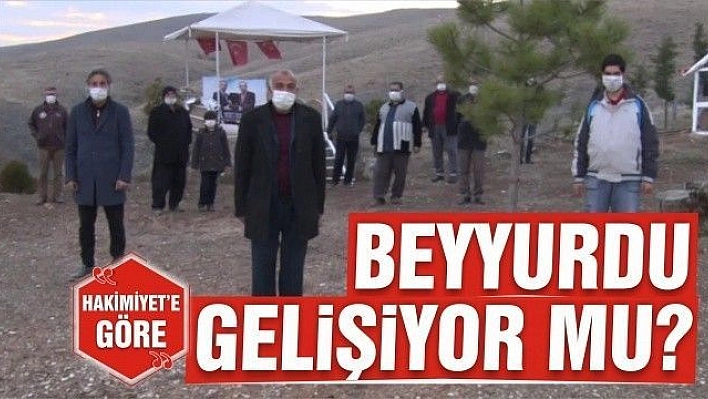 BEYYURDU GELİŞİYOR MU?