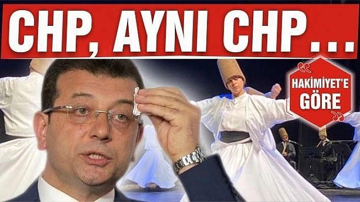 CHP, AYNI CHP…