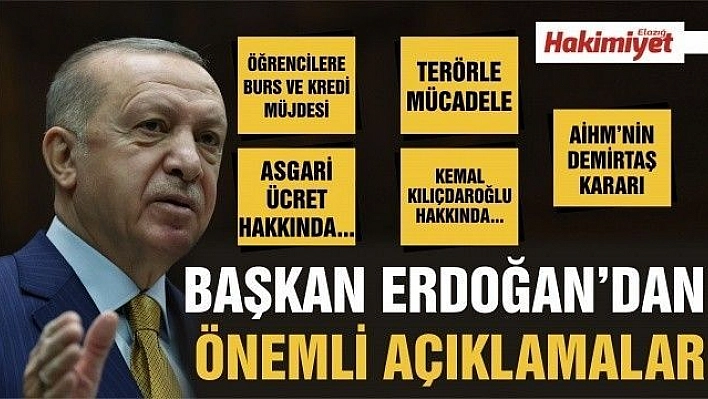 Cumhurbaşkanı Erdoğan'dan önemli açıklamalar