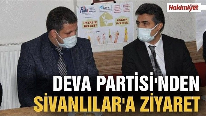 Deva Partisi'nden Sivanlılar'a ziyaret