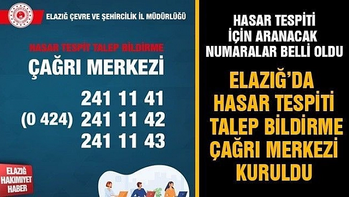 Elazığ'da hasar tespit talebi için aranacak numaralar belli oldu