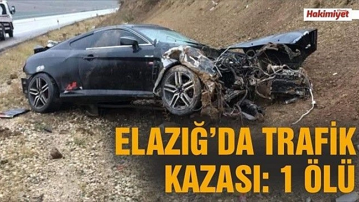 Elazığ'da trafik kazası: 1 ölü