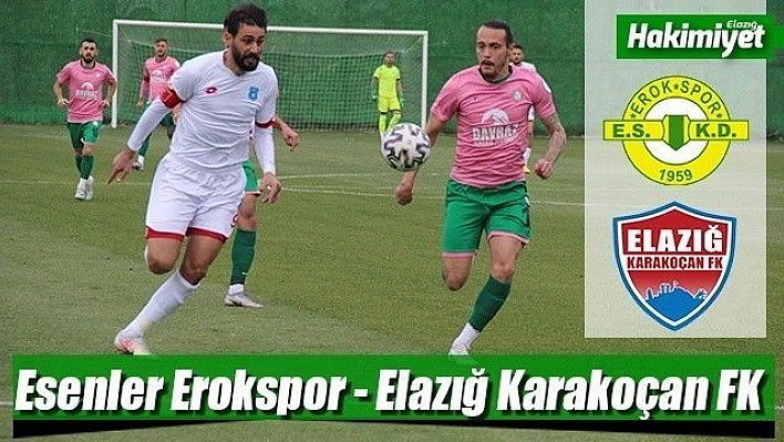 Elazığ Karakoçan, zorlu deplasmanda