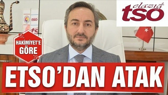 ETSO'DAN ATAK