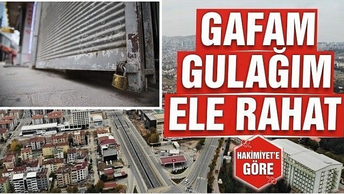 GAFAM GULAĞIM ELE RAHAT