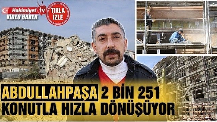 Hem yıkım, hem yapım çalışması sürüyor, bir mahalle 2 bin 251 konutla hızla dönüşüyor