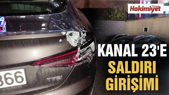 Kanal 23'e silahlı saldırı girişimi