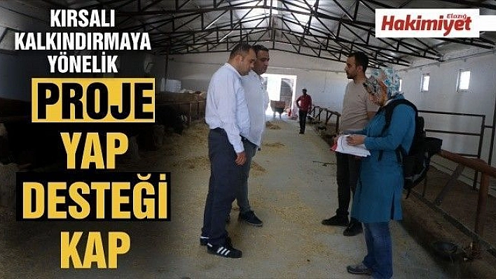 KIRSALI KALKINDIRMAYA YÖNELİK PROJE YAP, TKDK'DAN DESTEĞİ KAP