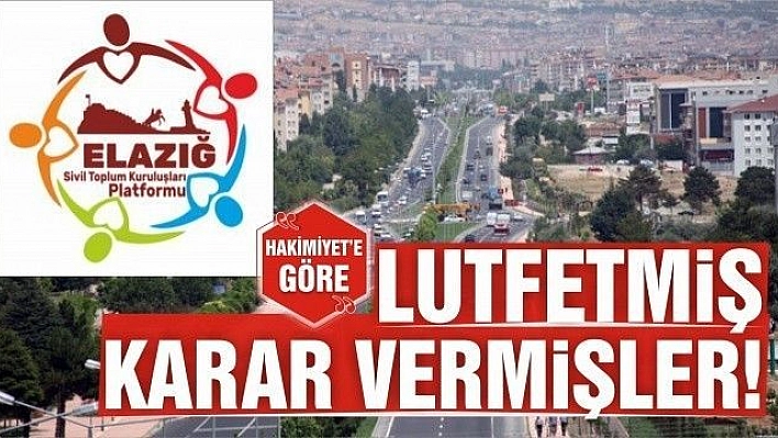 LUTFETMİŞ, KARAR VERMİŞLER!