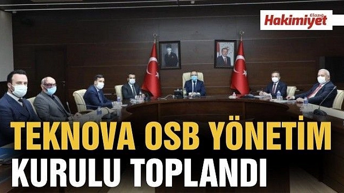 TEKNOVA OSB YÖNETİM KURULU TOPLANDI 