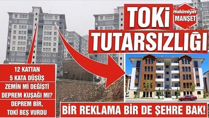 TOKİ TUTARSIZLIĞI