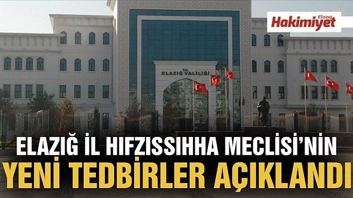  YENİ TEDBİRLER AÇIKLANDI