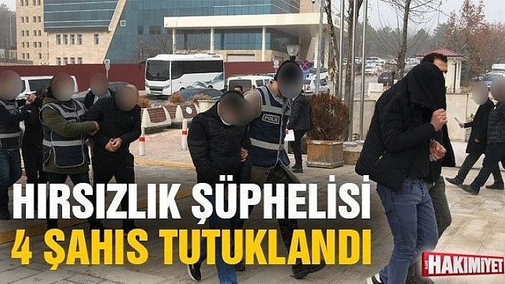 Elazığ'da hırsızlık şüphelisi 4 şahıs tutuklandı