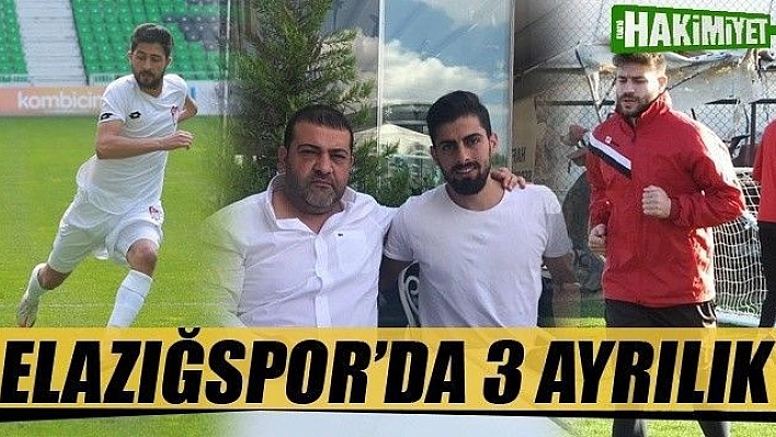 Elazığspor'da 3 ayrılık