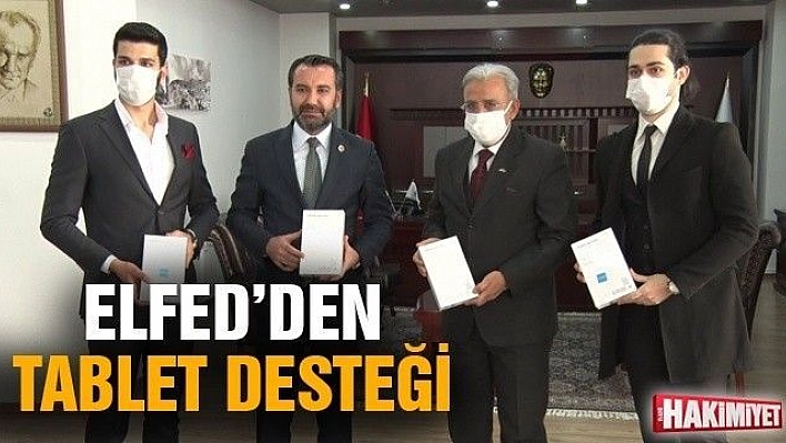 ELFED Eğitim Kampanyasına 100 Adet Tablet İle Destek Oldu 