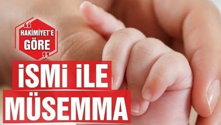 İSMİ İLE MÜSEMMA