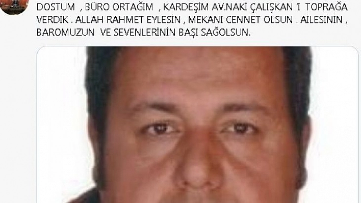 47 yaşındaki avukat koronaya yenildi