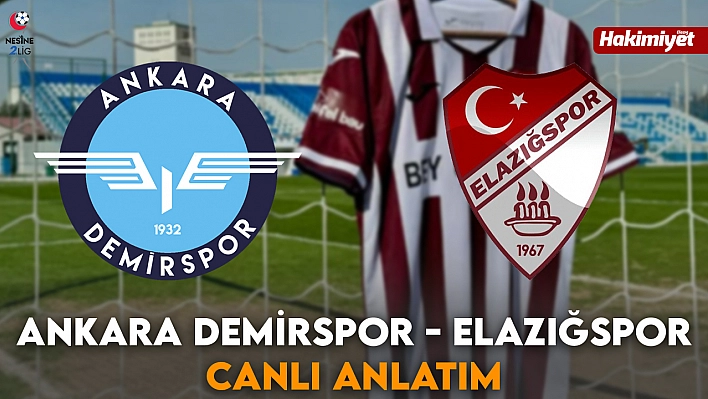 Ankara Demirspor – Elazığspor maçı canlı anlatımı