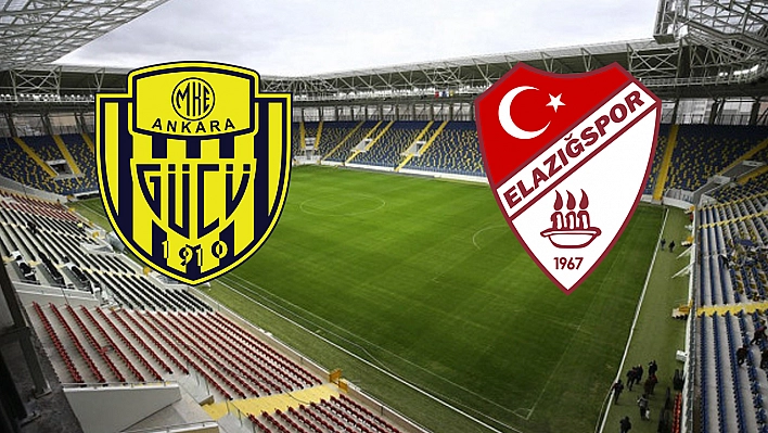 Ankaragücü- Elazığspor maçı canlı anlatım