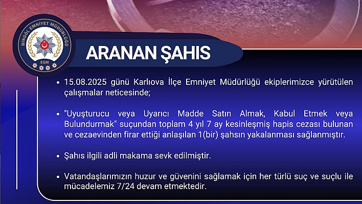 Bingöl'de aranan firari yakalandı