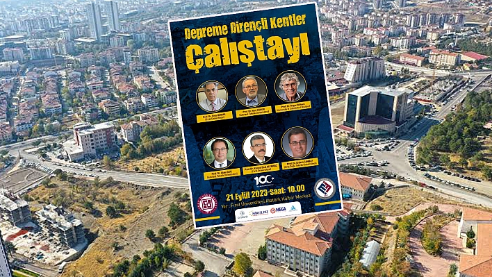 Bu Çalıştay Önemli! Bilim Dünyası Elazığ'da Toplanacak!
