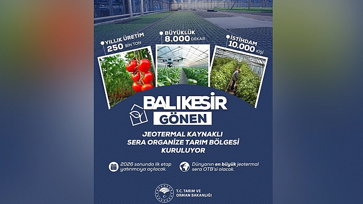 Dünyanın en büyük jeotermal sera organize tarım bölgesi kuruluyor