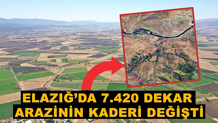 Elazığ'a hayırlı olsun! 7.420 dekar tarım arazisi bu projeyle suya kavuşacak