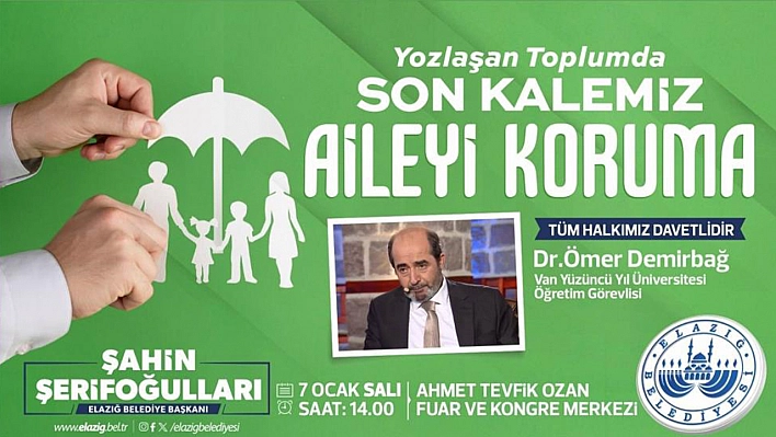 Elazığ'da 'aile' temalı konferans