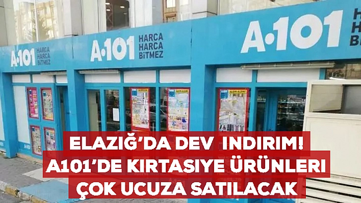 Elazığ'da dev indirim! A101'de kırtasiye ürünleri çok ucuza satılacak