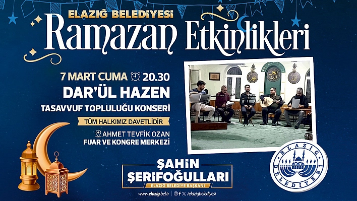 Elazığ'da Ramazan Ayı etkinlikleri hız kesmeden devam ediyor