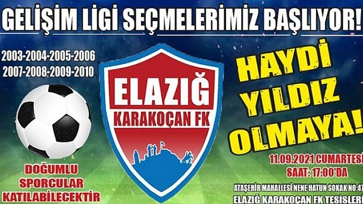 Elazığ Karakoçan FK, futbolcu seçmeleri yapacak