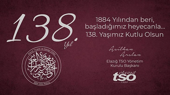 Elazığ TSO 138 Yaşında