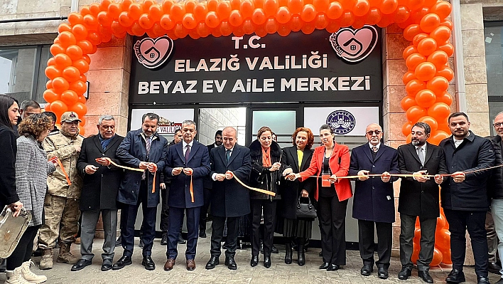 Elazığ valiliği beyaz ev aile merkezi hizmete açıldı